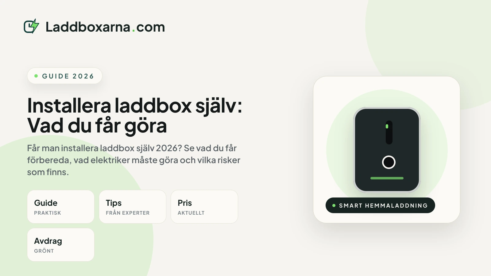 Installera laddbox själv: Vad du får göra