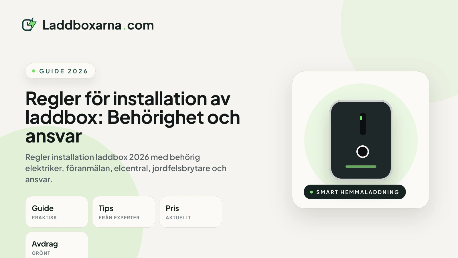 Regler för installation av laddbox: Behörighet och ansvar